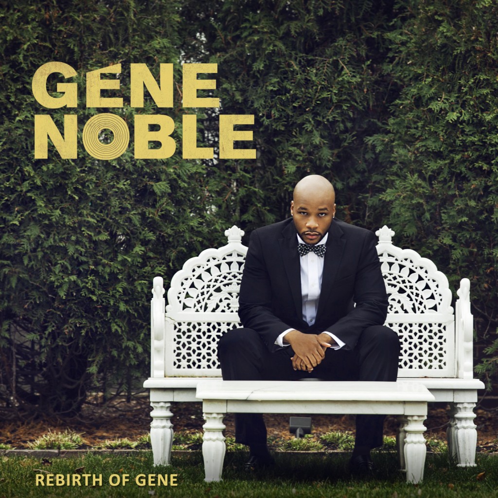 Gene Noble - Rebirth of Gene (Album Cover)