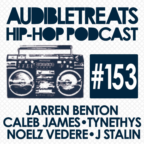 Audible Treats Hip Hop Podcast 153