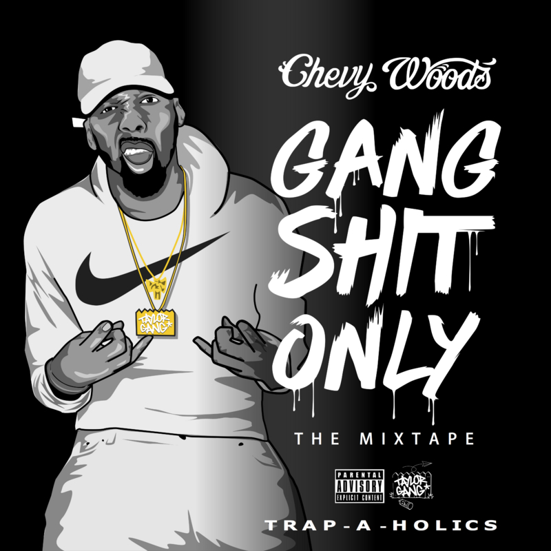 chevy_woods_gang_shit_only-front-large