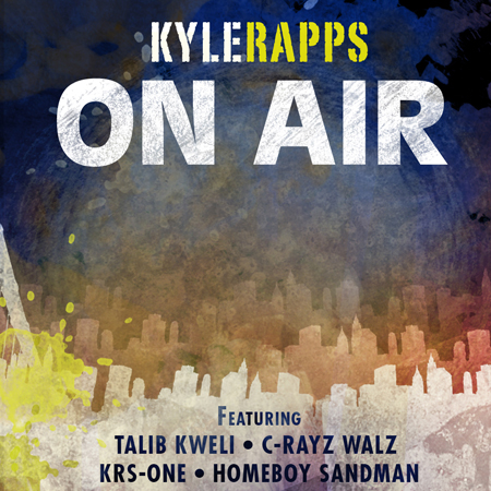 Kyle Rapps: On Air EP